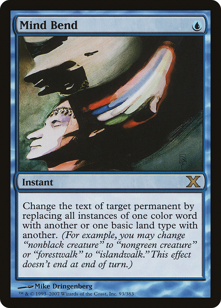Mind Bend (10E-093) - Tenth Edition - Premium MTG Single from Wizards of the Coast - Just $0.66! Shop now at Game Crave Tournament Store