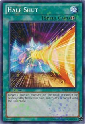 Half Shut (Mosaic Rare) (BP02-EN158) - Battle Pack 2: War of the Giants 1st Edition - Premium Yugioh Single from Konami - Just $0.25! Shop now at Game Crave Tournament Store