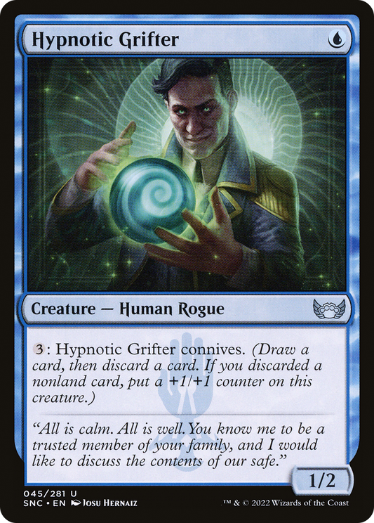 Hypnotic Grifter (SNC-045) - Streets of New Capenna - Premium MTG Single from Wizards of the Coast - Just $0.08! Shop now at Game Crave Tournament Store