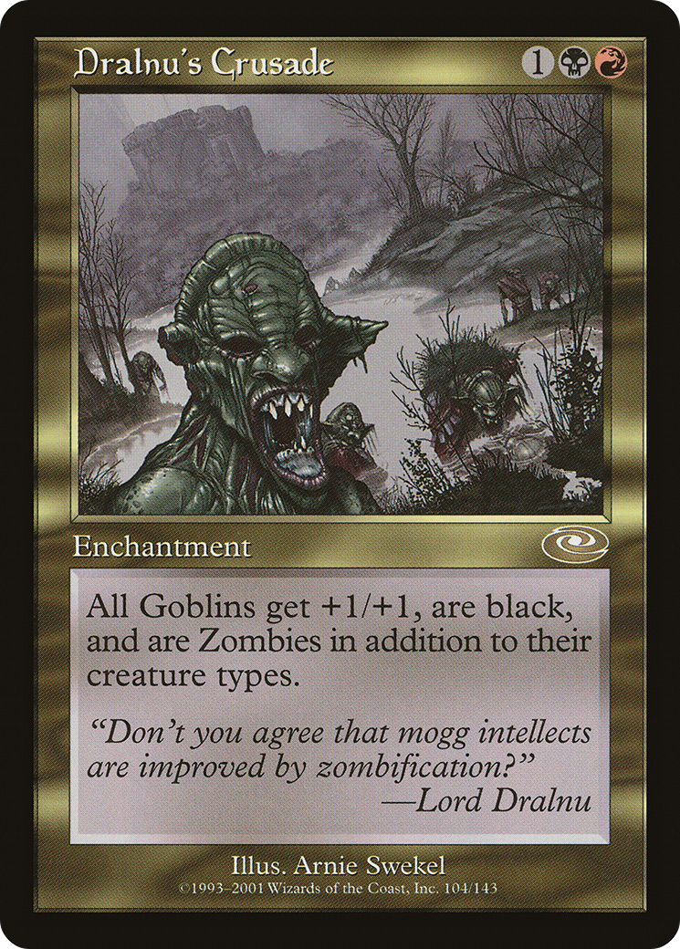 Dralnu's Crusade (PLS-104) - Planeshift - Premium MTG Single from Wizards of the Coast - Just $0.56! Shop now at Game Crave Tournament Store