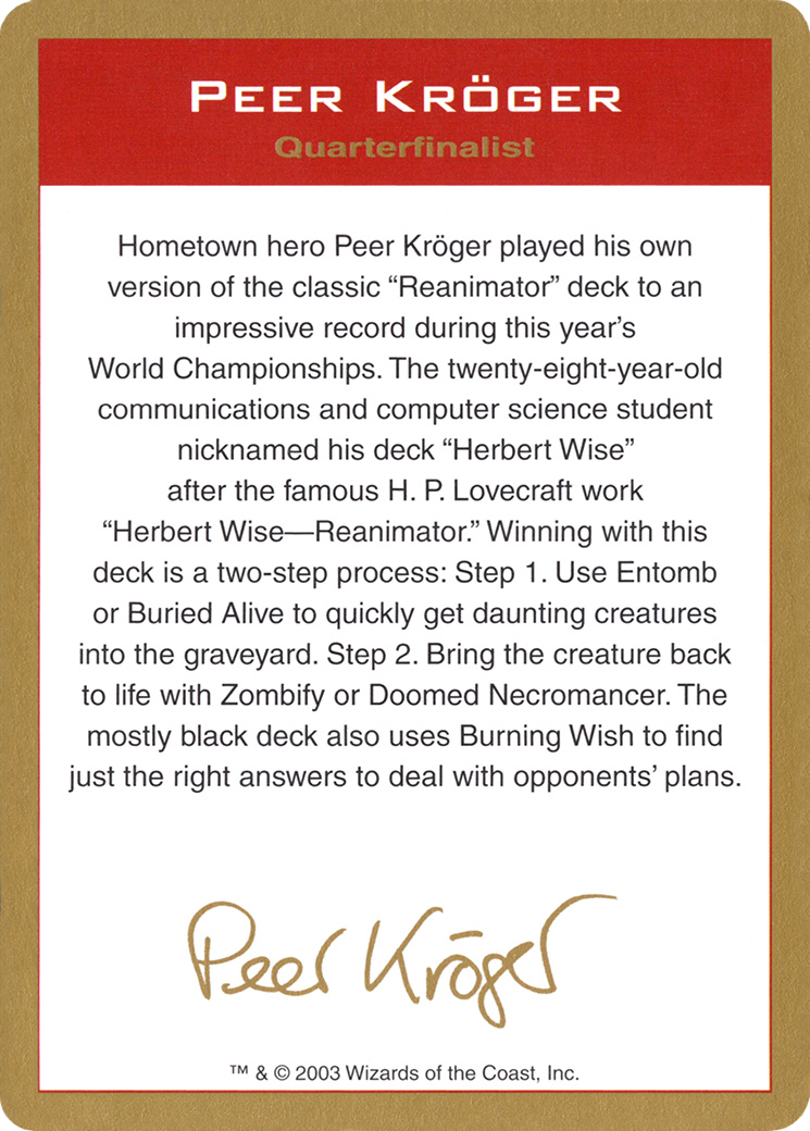 Peer Kröger Bio (WC03-PK0A) - World Championship Decks 2003 - Premium MTG Single from Wizards of the Coast - Just $1.79! Shop now at Game Crave Tournament Store