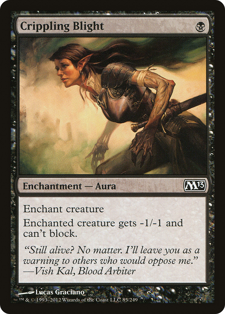Crippling Blight (M13-085) - Magic 2013 - Premium MTG Single from Wizards of the Coast - Just $0.08! Shop now at Game Crave Tournament Store