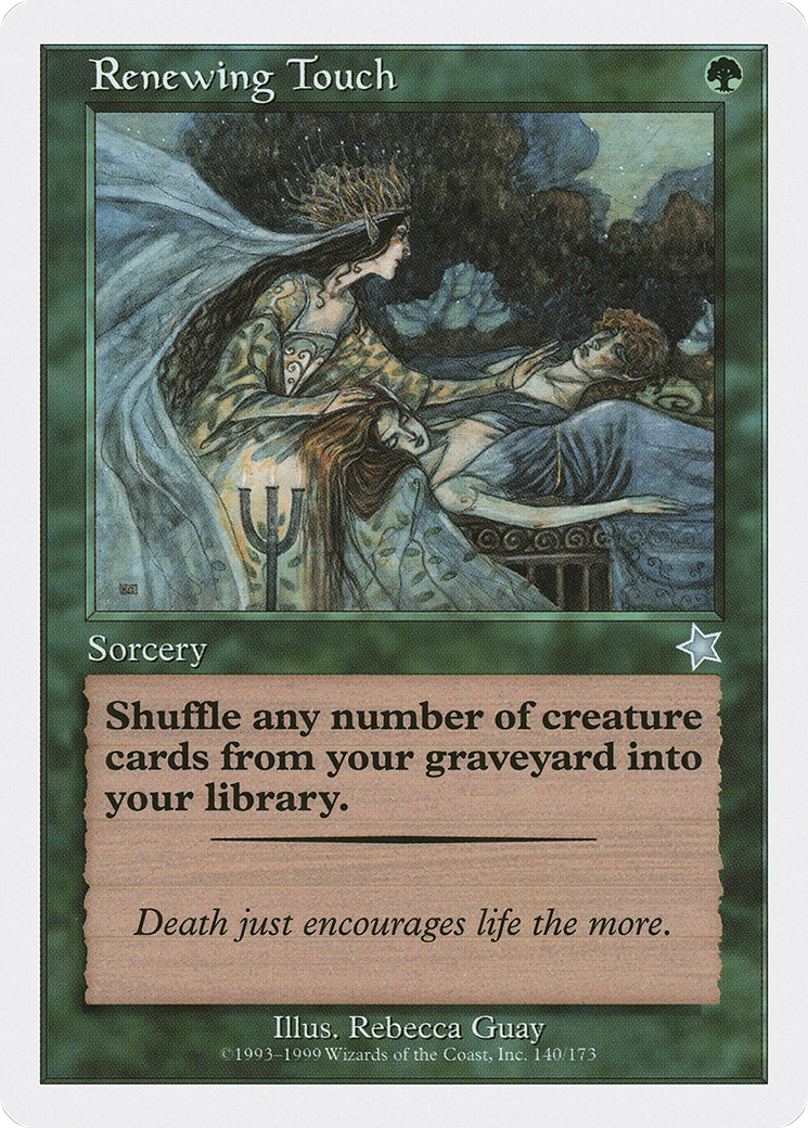 Renewing Touch (S99-140) - Starter 1999 - Premium MTG Single from Wizards of the Coast - Just $0.26! Shop now at Game Crave Tournament Store