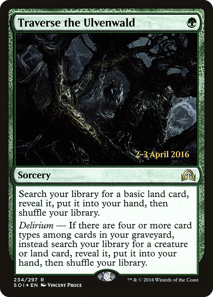 Traverse the Ulvenwald (PSOI-234S) - Shadows over Innistrad Promos Foil - Premium MTG Single from Wizards of the Coast - Just $3.98! Shop now at Game Crave Tournament Store