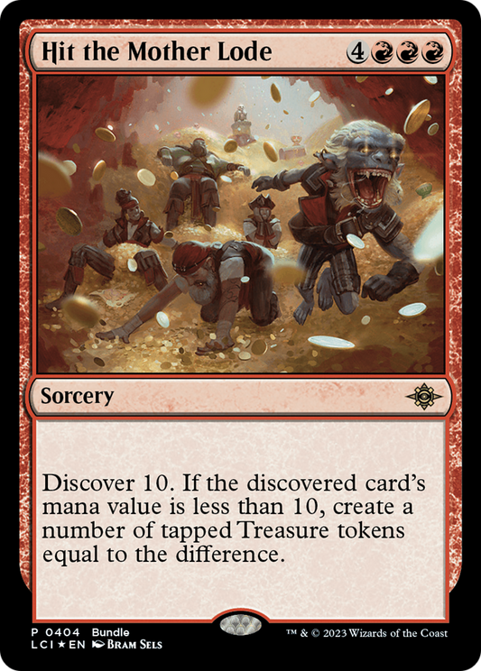 Hit the Mother Lode (LCI-404) - The Lost Caverns of Ixalan Foil - Premium MTG Single from Wizards of the Coast - Just $0.08! Shop now at Game Crave Tournament Store