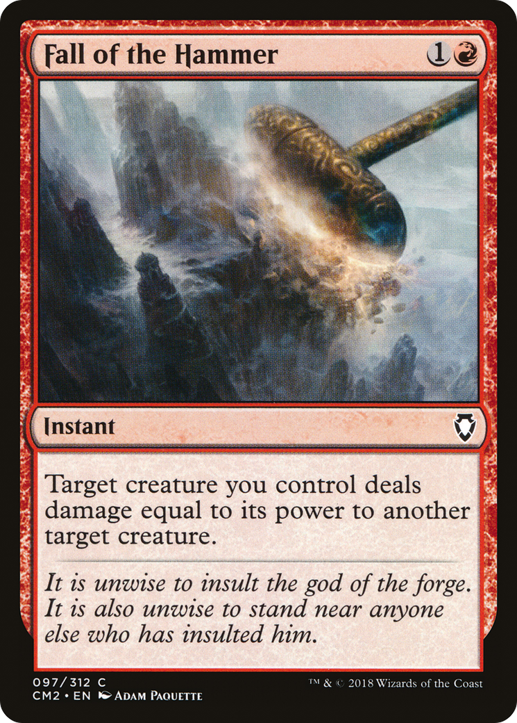 Fall of the Hammer (CM2-097) - Commander Anthology Volume II - Premium MTG Single from Wizards of the Coast - Just $0.09! Shop now at Game Crave Tournament Store
