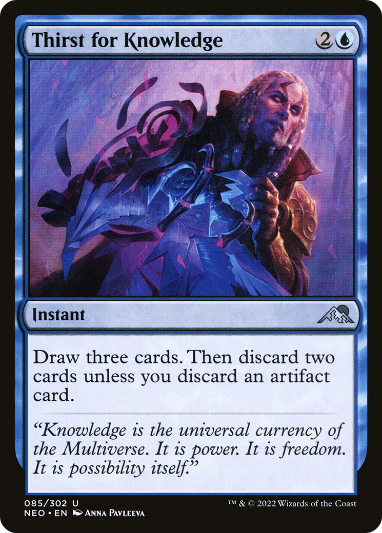 Thirst for Knowledge (NEO-085) - Kamigawa: Neon Dynasty - Premium MTG Single from Wizards of the Coast - Just $0.08! Shop now at Game Crave Tournament Store