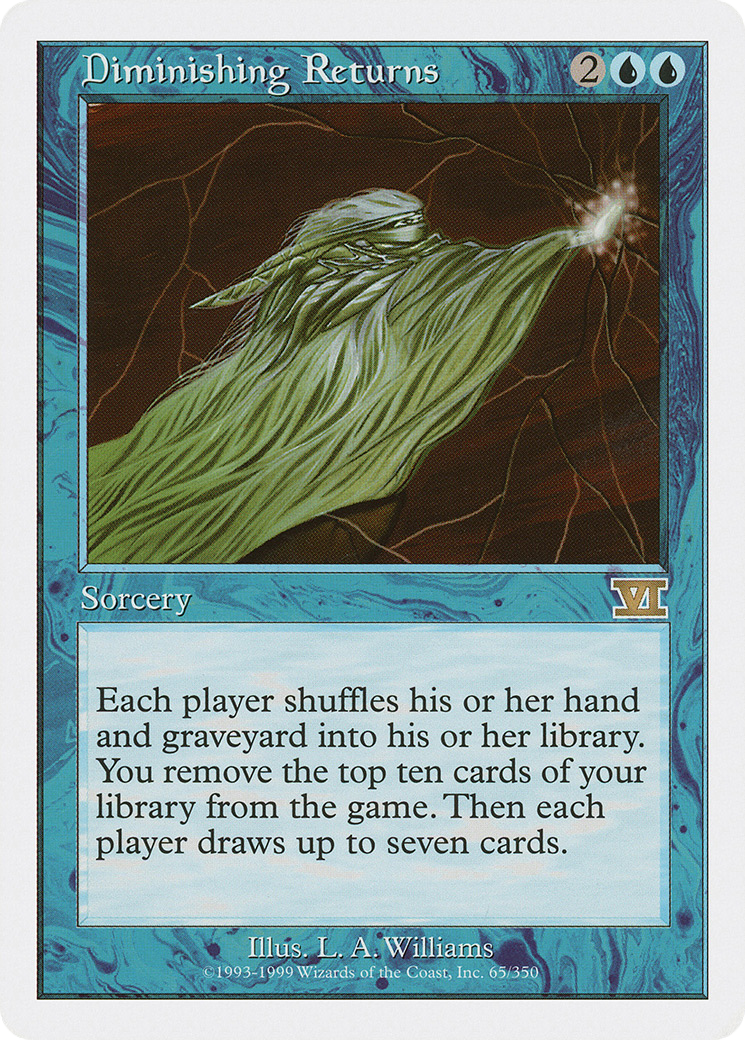 Diminishing Returns (6ED-065) - Classic Sixth Edition - Premium MTG Single from Wizards of the Coast - Just $1.03! Shop now at Game Crave Tournament Store
