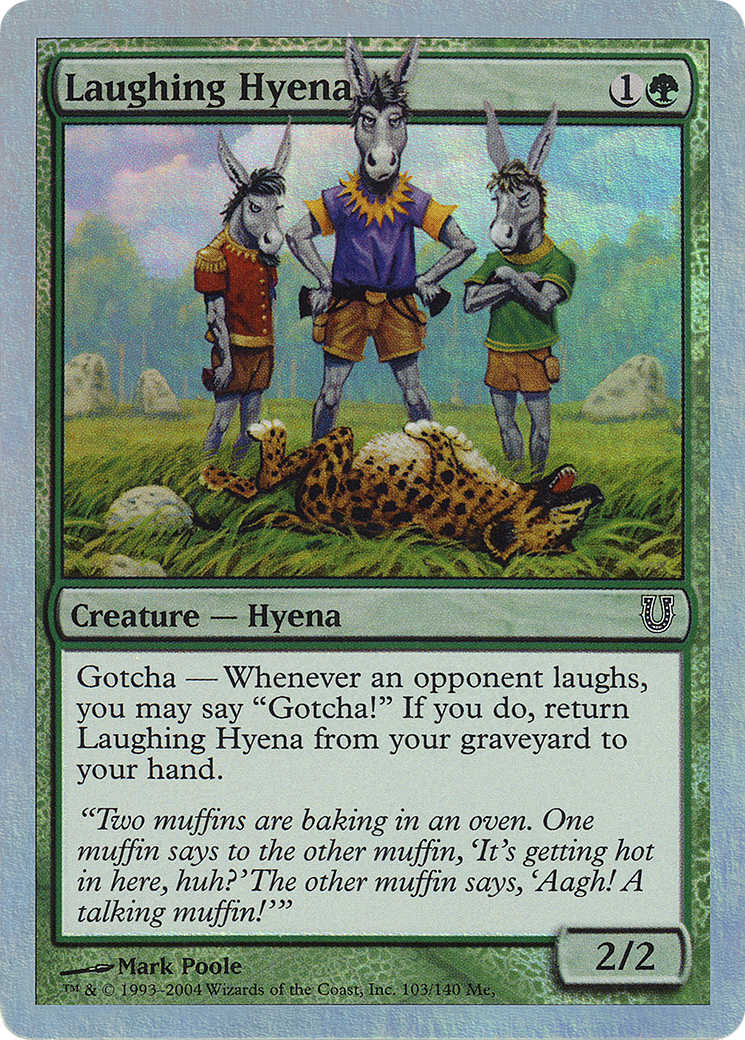 Laughing Hyena (UNH-103★) - Unhinged Foil - Premium MTG Single from Wizards of the Coast - Just $1.41! Shop now at Game Crave Tournament Store