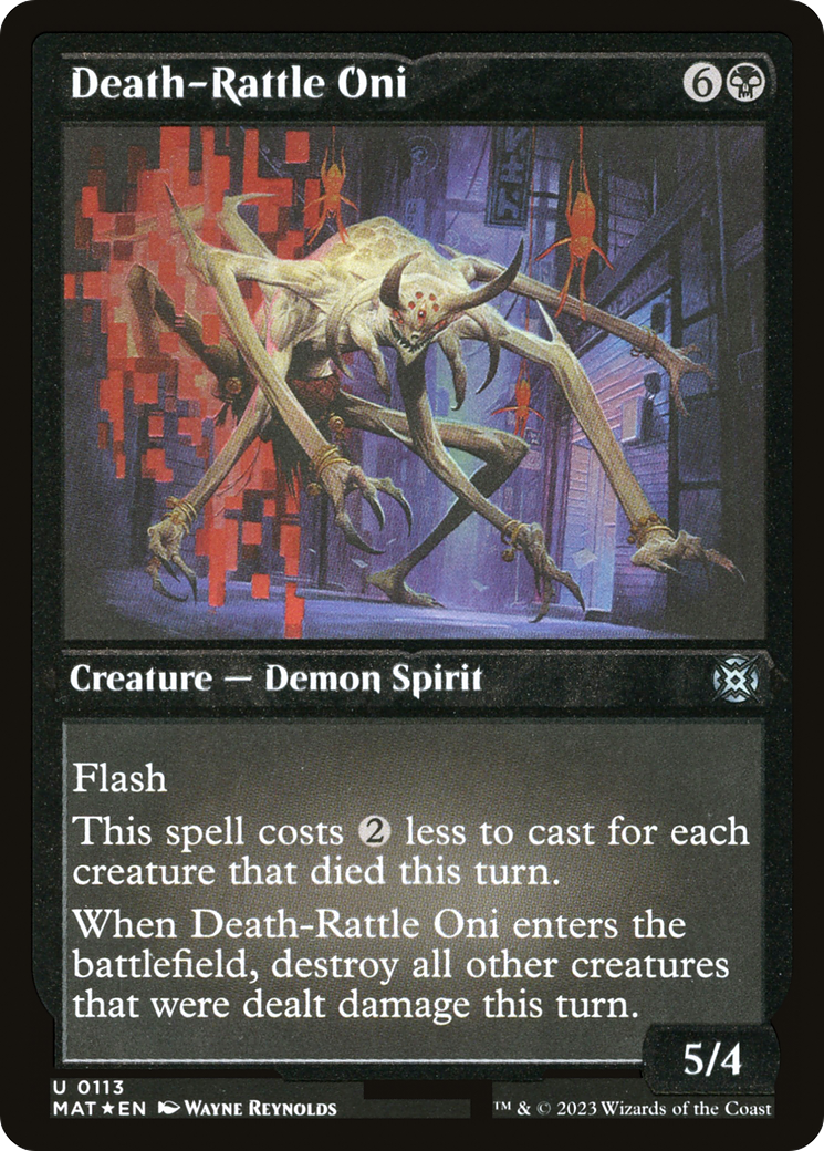 Death-Rattle Oni (MAT-113) - March of the Machine: The Aftermath Etched Foil - Premium MTG Single from Wizards of the Coast - Just $0.08! Shop now at Game Crave Tournament Store