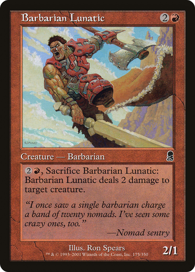 Barbarian Lunatic (ODY-175) - Odyssey Foil - Premium MTG Single from Wizards of the Coast - Just $0.08! Shop now at Game Crave Tournament Store