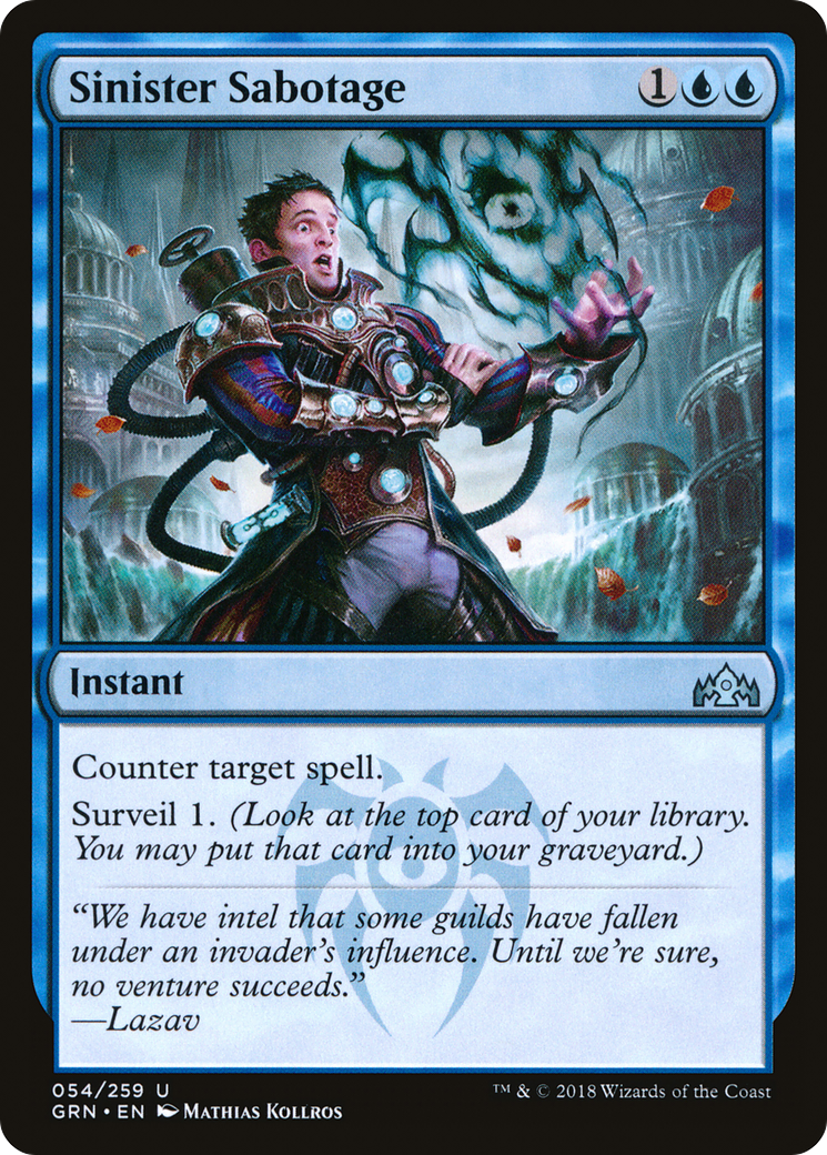 Sinister Sabotage (GRN-054) - Guilds of Ravnica Foil - Premium MTG Single from Wizards of the Coast - Just $0.08! Shop now at Game Crave Tournament Store