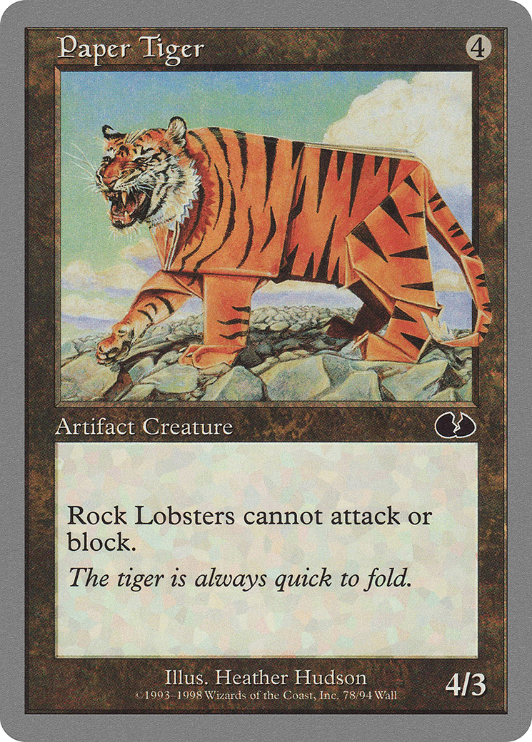 Paper Tiger (UGL-078) - Unglued - Premium MTG Single from Wizards of the Coast - Just $0.20! Shop now at Game Crave Tournament Store