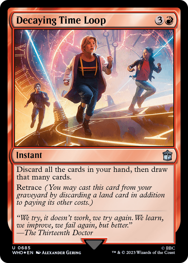 Decaying Time Loop (WHO-685) - Doctor Who Foil - Premium MTG Single from Wizards of the Coast - Just $6.38! Shop now at Game Crave Tournament Store