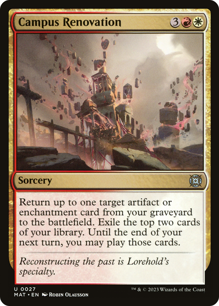 Campus Renovation (MAT-027) - March of the Machine: The Aftermath Foil - Premium MTG Single from Wizards of the Coast - Just $0.08! Shop now at Game Crave Tournament Store