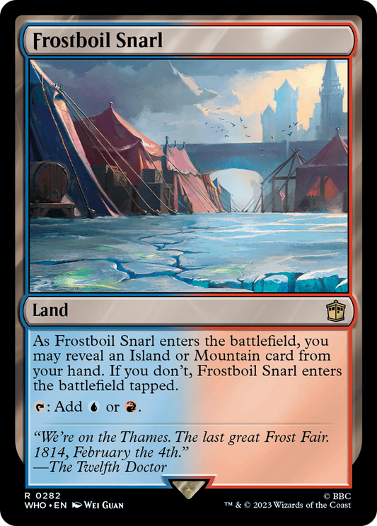 Frostboil Snarl (WHO-282) - Doctor Who - Premium MTG Single from Wizards of the Coast - Just $0.08! Shop now at Game Crave Tournament Store