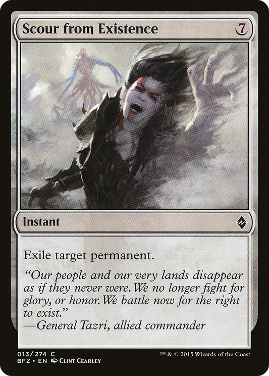 Scour from Existence (BFZ-013) - Battle for Zendikar - Premium MTG Single from Wizards of the Coast - Just $0.08! Shop now at Game Crave Tournament Store