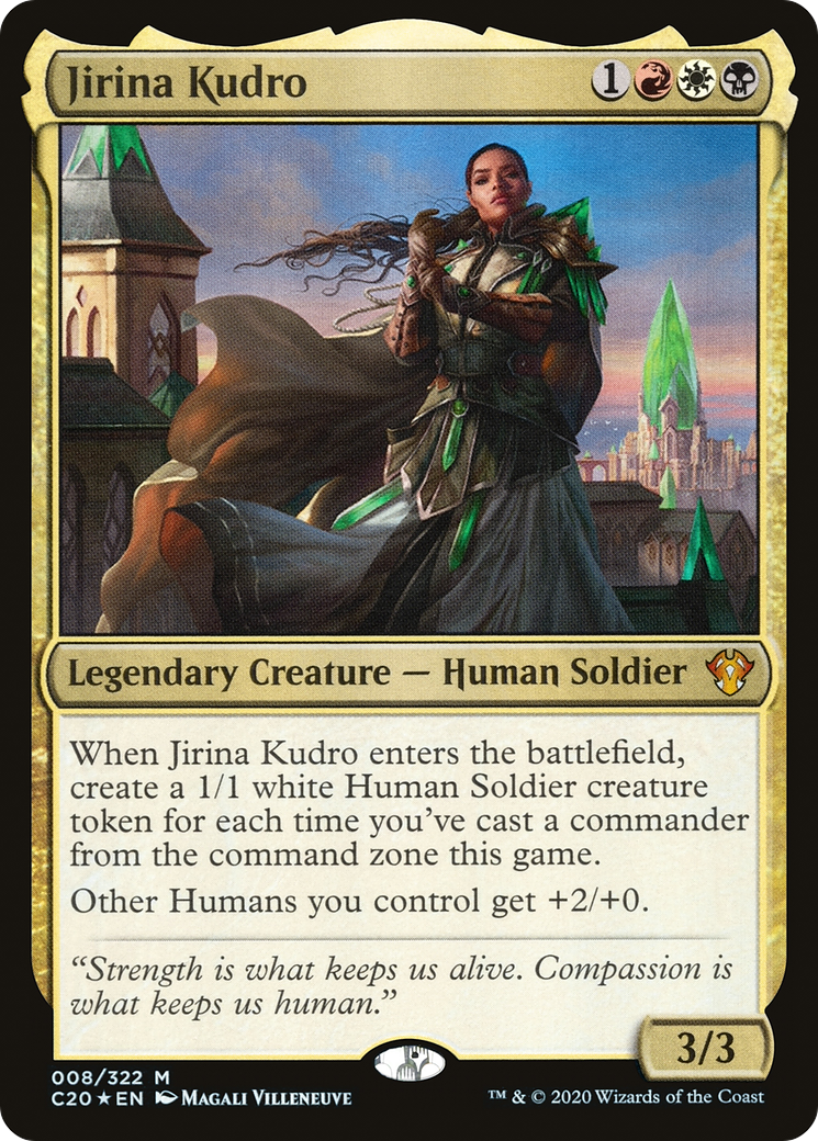 Jirina Kudro (C20-008) - Commander 2020 - Premium MTG Single from Wizards of the Coast - Just $0.12! Shop now at Game Crave Tournament Store
