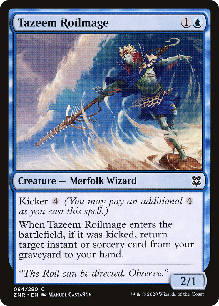 Tazeem Roilmage (ZNR-084) - Zendikar Rising - Premium MTG Single from Wizards of the Coast - Just $0.08! Shop now at Game Crave Tournament Store