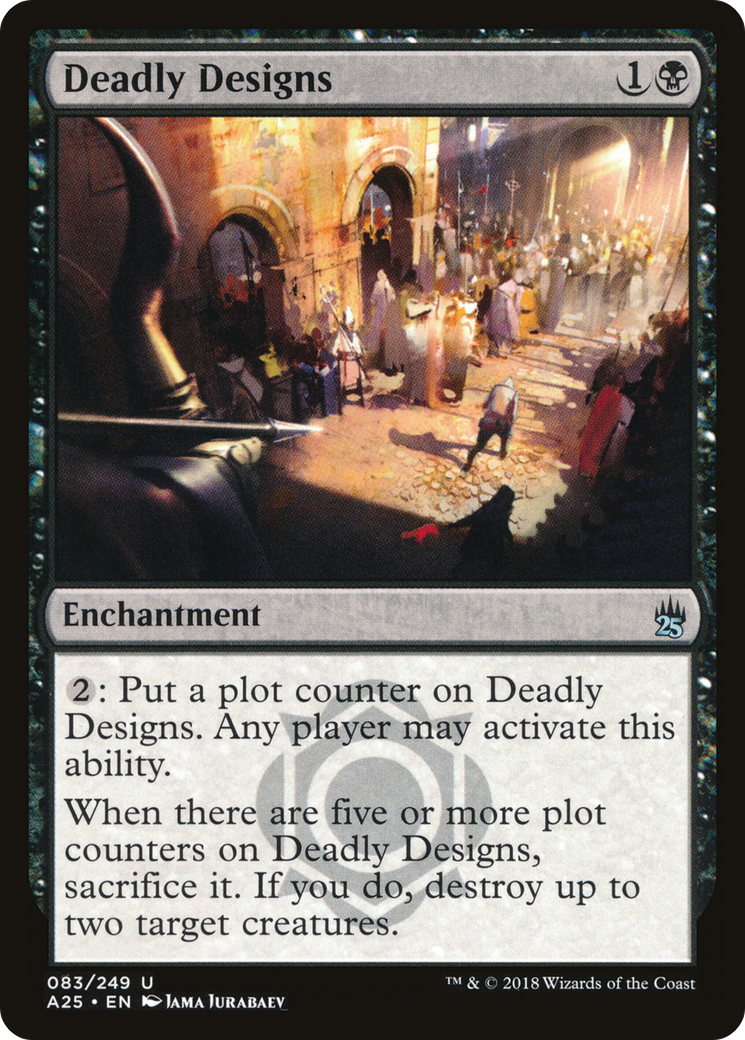 Deadly Designs (A25-083) - Masters 25 Foil - Premium MTG Single from Wizards of the Coast - Just $0.26! Shop now at Game Crave Tournament Store