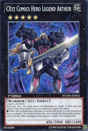 CXyz Comics Hero Legend Arthur (NUMH-EN042) - Number Hunters 1st Edition - Premium Yugioh Single from Konami - Just $0.25! Shop now at Game Crave Tournament Store