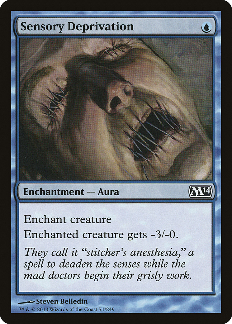 Sensory Deprivation (M14-071) - Magic 2014 Foil - Premium MTG Single from Wizards of the Coast - Just $0.08! Shop now at Game Crave Tournament Store