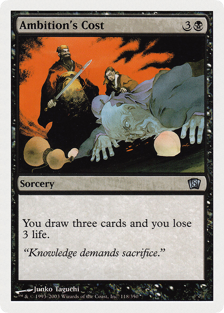 Ambition's Cost (8ED-118) - Eighth Edition - Premium MTG Single from Wizards of the Coast - Just $0.26! Shop now at Game Crave Tournament Store