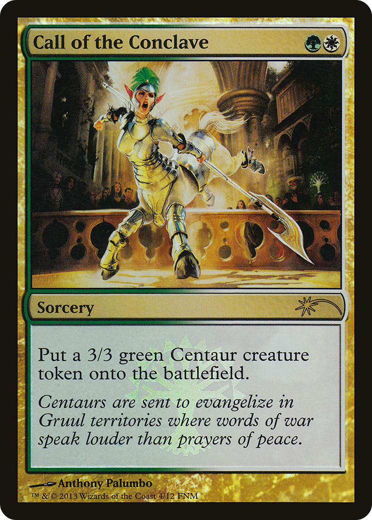 Call of the Conclave (F13-004) - Friday Night Magic 2013 Foil - Premium MTG Single from Wizards of the Coast - Just $0.08! Shop now at Game Crave Tournament Store