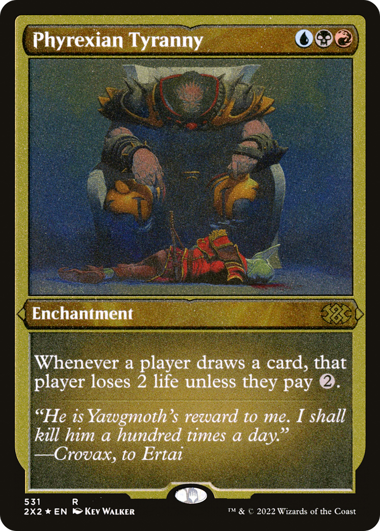 Phyrexian Tyranny (2X2-531) - Double Masters 2022 Etched Foil - Premium MTG Single from Wizards of the Coast - Just $0.64! Shop now at Game Crave Tournament Store