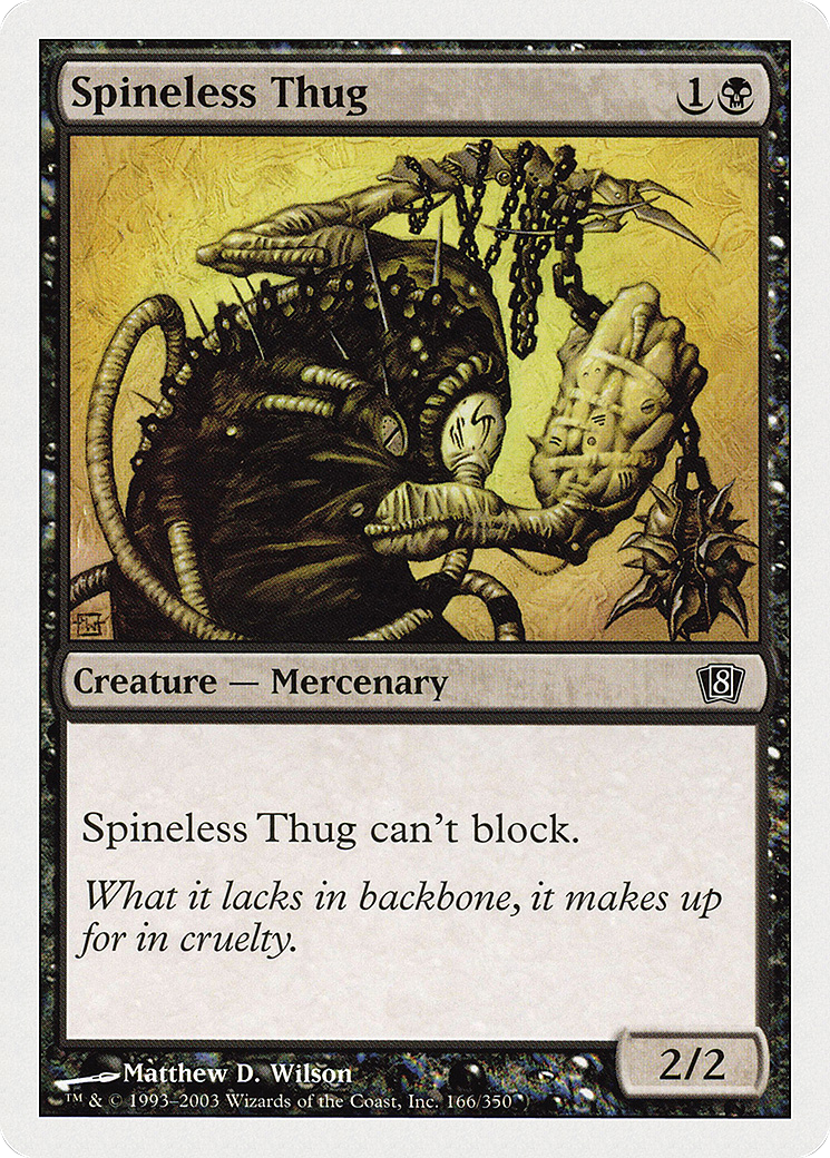Spineless Thug (8ED-166) - Eighth Edition - Premium MTG Single from Wizards of the Coast - Just $0.25! Shop now at Game Crave Tournament Store