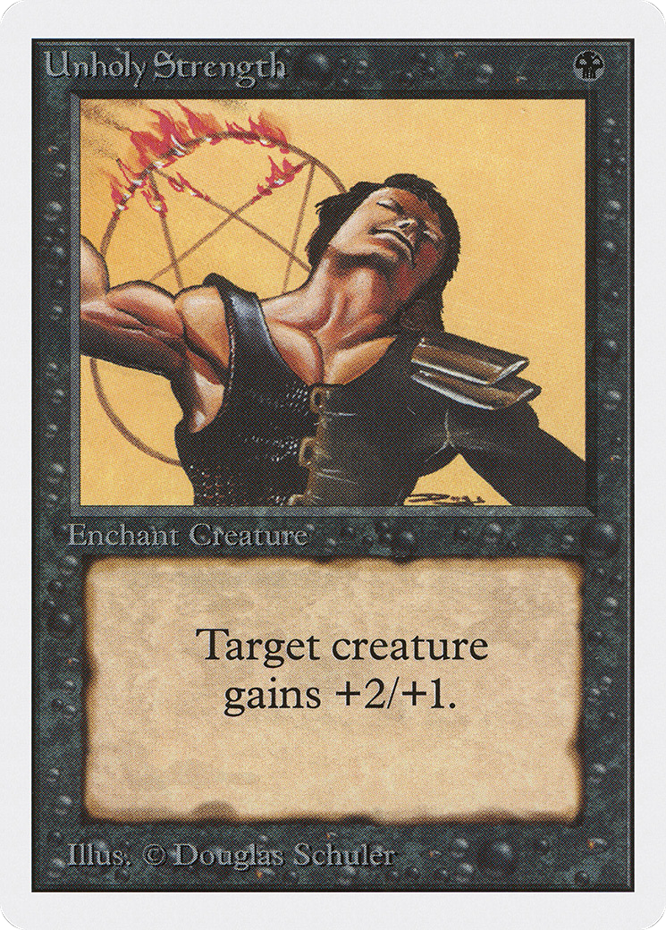 Unholy Strength (2ED-132) - Unlimited Edition - Premium MTG Single from Wizards of the Coast - Just $0.33! Shop now at Game Crave Tournament Store