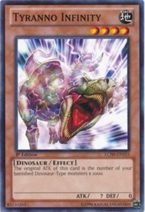 Tyranno Infinity (LCJW-EN153) - Legendary Collection 4: Joey's World 1st Edition - Premium Yugioh Single from Konami - Just $0.38! Shop now at Game Crave Tournament Store