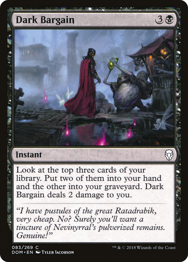 Dark Bargain (DOM-083) - Dominaria - Premium MTG Single from Wizards of the Coast - Just $0.25! Shop now at Game Crave Tournament Store