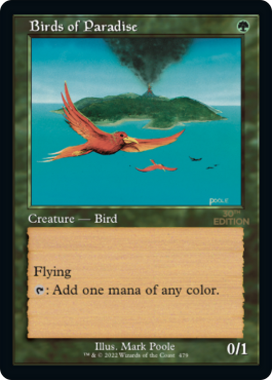 Birds of Paradise (30A-479) - 30th Anniversary Edition - Premium MTG Single from Wizards of the Coast - Just $359.76! Shop now at Game Crave Tournament Store