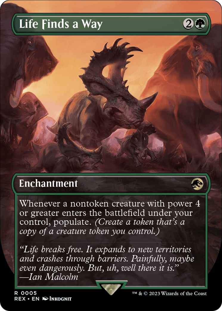 Life Finds a Way (REX-005) - Jurassic World Collection (Borderless) Foil - Premium MTG Single from Wizards of the Coast - Just $1.79! Shop now at Game Crave Tournament Store