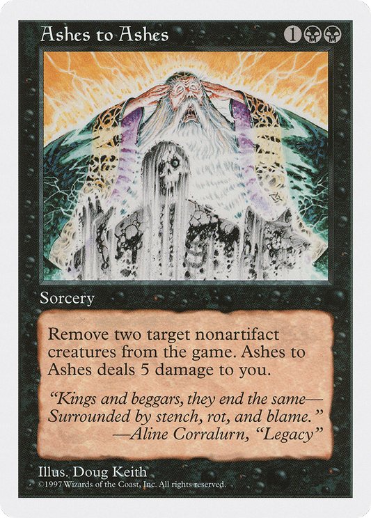 Ashes to Ashes (5ED-141) - Fifth Edition - Premium MTG Single from Wizards of the Coast - Just $0.09! Shop now at Game Crave Tournament Store