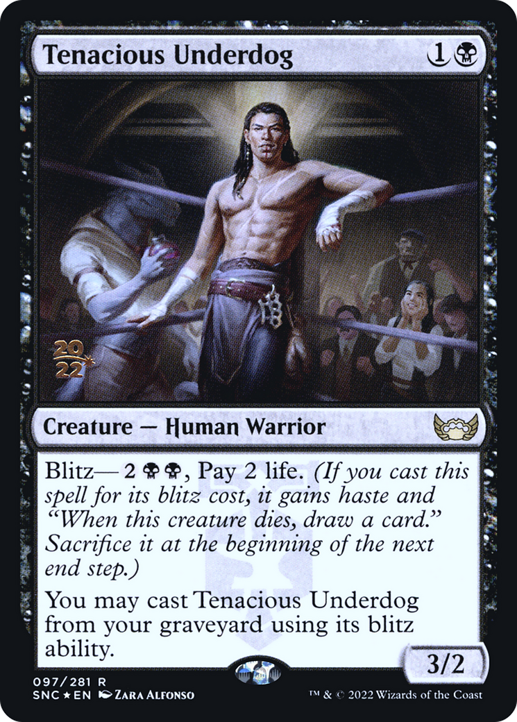 Tenacious Underdog (PSNC-97S) - Streets of New Capenna Promos Foil - Premium MTG Single from Wizards of the Coast - Just $0.42! Shop now at Game Crave Tournament Store