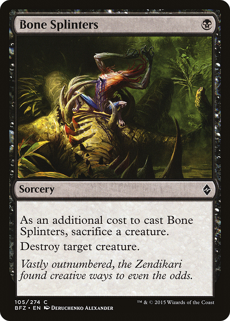 Bone Splinters (BFZ-105) - Battle for Zendikar - Premium MTG Single from Wizards of the Coast - Just $0.08! Shop now at Game Crave Tournament Store
