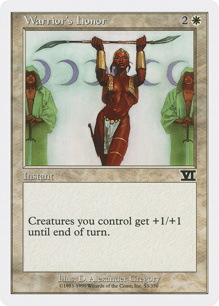 Warrior's Honor (6ED-053) - Classic Sixth Edition - Premium MTG Single from Wizards of the Coast - Just $0.08! Shop now at Game Crave Tournament Store