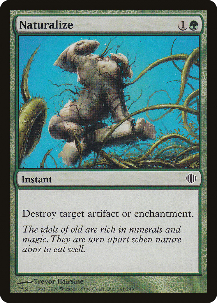 Naturalize (ALA-141) - Shards of Alara - Premium MTG Single from Wizards of the Coast - Just $0.25! Shop now at Game Crave Tournament Store