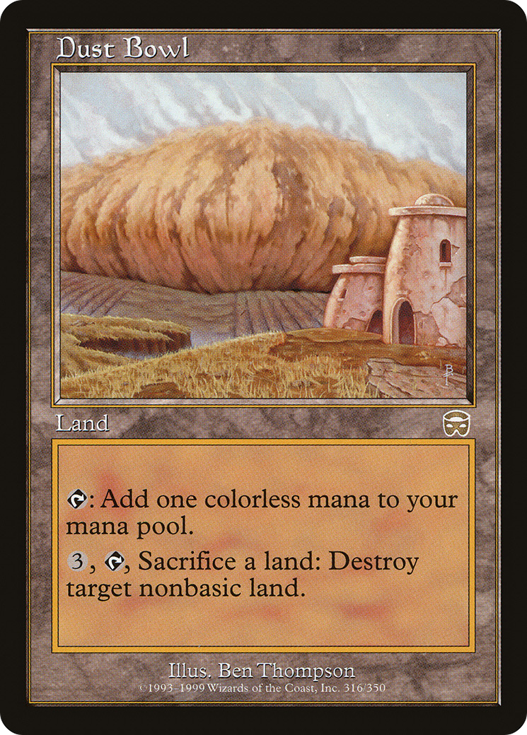 Dust Bowl (MMQ-316) - Mercadian Masques Foil - Premium MTG Single from Wizards of the Coast - Just $33.35! Shop now at Game Crave Tournament Store