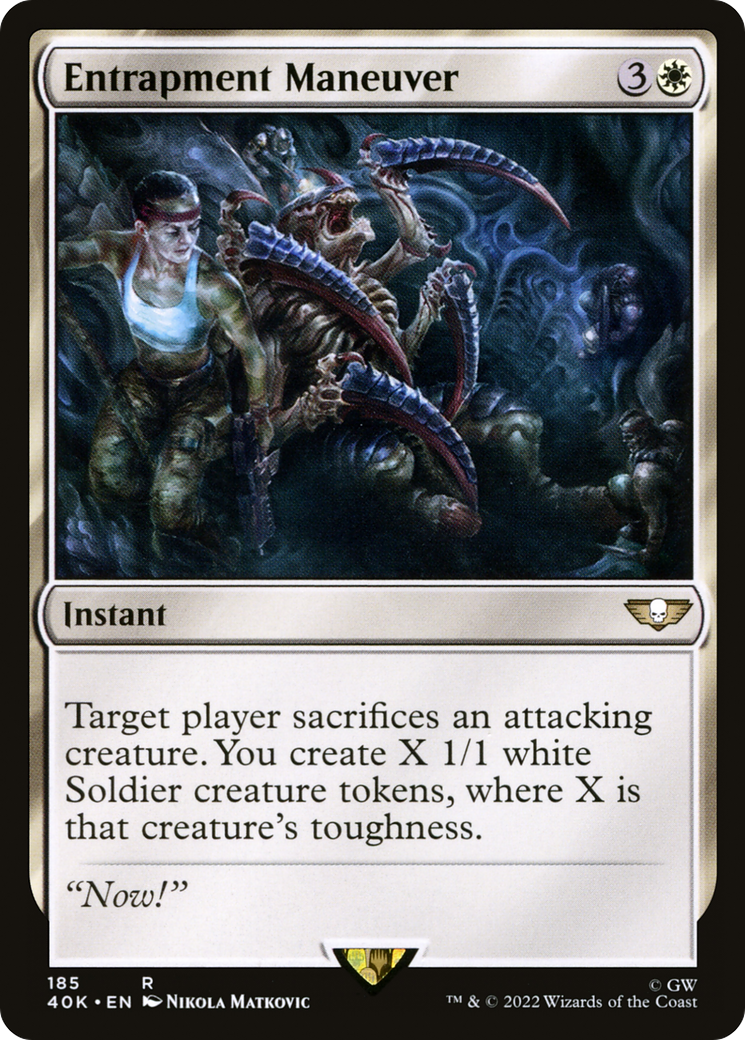 Entrapment Maneuver (40K-185) - Warhammer 40,000 Commander - Premium MTG Single from Wizards of the Coast - Just $0.08! Shop now at Game Crave Tournament Store