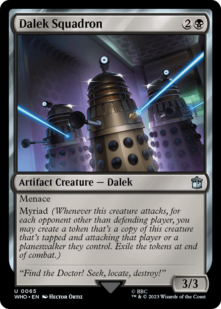 Dalek Squadron (WHO-065) - Doctor Who - Premium MTG Single from Wizards of the Coast - Just $0.83! Shop now at Game Crave Tournament Store