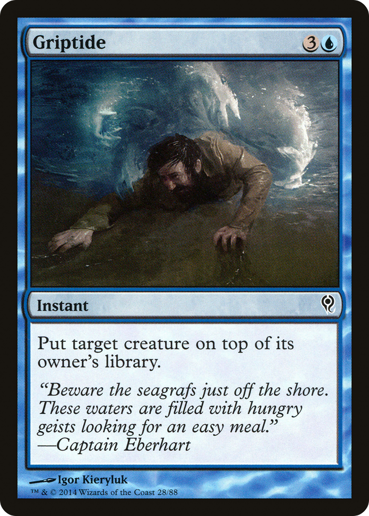 Griptide (DDM-028) - Duel Decks: Jace vs. Vraska - Premium MTG Single from Wizards of the Coast - Just $0.25! Shop now at Game Crave Tournament Store