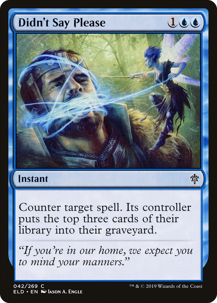 Didn't Say Please (ELD-042) - Throne of Eldraine Foil - Premium MTG Single from Wizards of the Coast - Just $0.10! Shop now at Game Crave Tournament Store