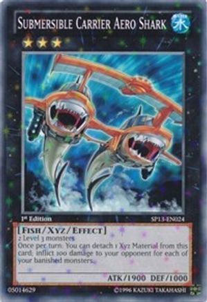 Submersible Carrier Aero Shark (Starfoil) (SP13-EN024) - Star Pack 2013 1st Edition - Premium Yugioh Single from Konami - Just $1.87! Shop now at Game Crave Tournament Store