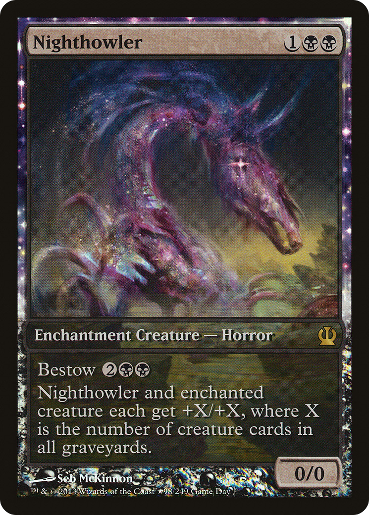 Nighthowler (PTHS-098) - Theros Promos: (nyxtouched) Foil - Premium MTG Single from Wizards of the Coast - Just $0.80! Shop now at Game Crave Tournament Store