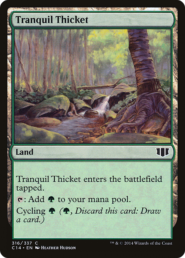 Tranquil Thicket (C14-316) - Commander 2014 - Premium MTG Single from Wizards of the Coast - Just $0.13! Shop now at Game Crave Tournament Store