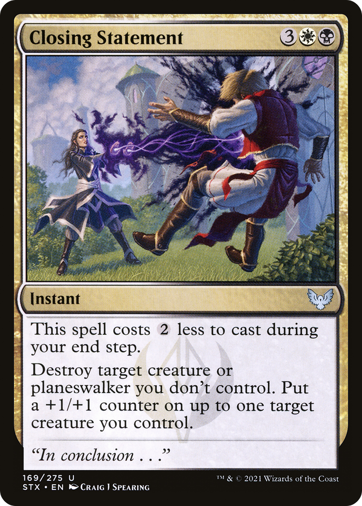 Closing Statement (STX-169) - Strixhaven: School of Mages - Premium MTG Single from Wizards of the Coast - Just $0.08! Shop now at Game Crave Tournament Store