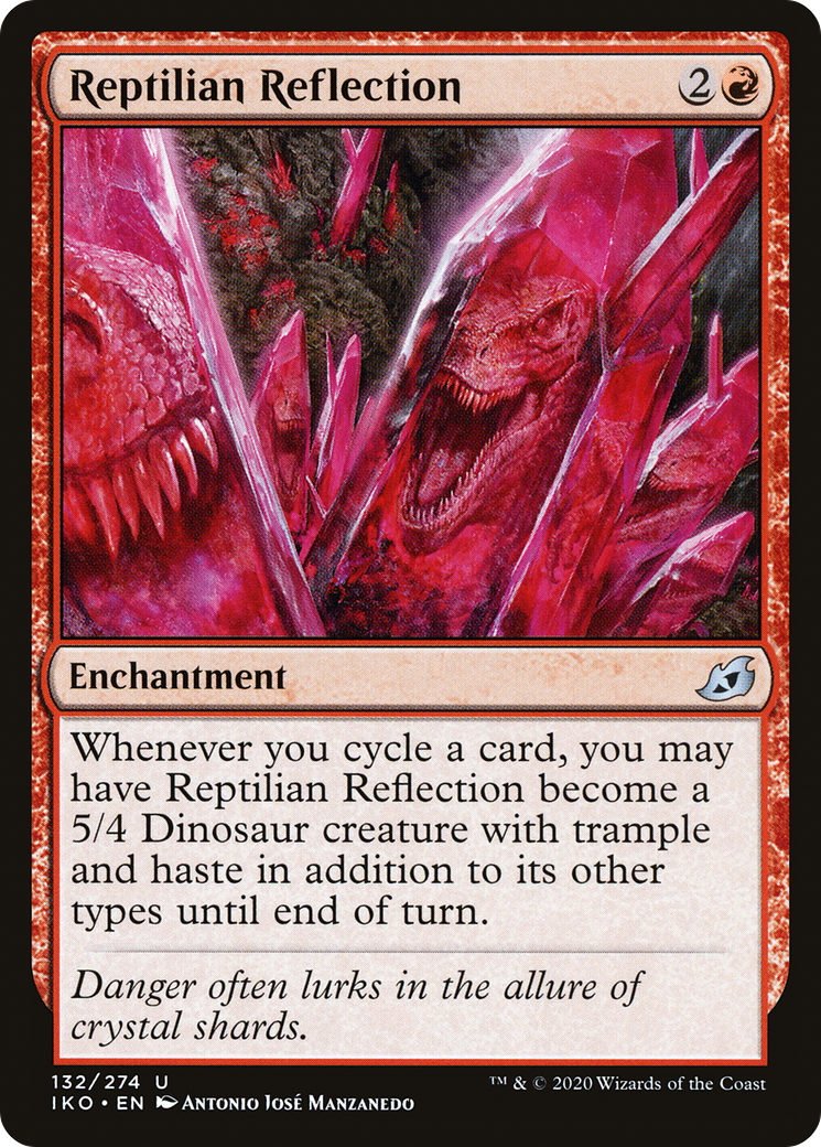 Reptilian Reflection (IKO-132) - Ikoria: Lair of Behemoths - Premium MTG Single from Wizards of the Coast - Just $0.08! Shop now at Game Crave Tournament Store